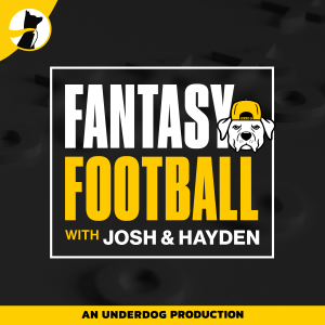 Fantasy Football with Josh & Hayden