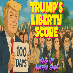 Trump's First 100 Days - A Liberty Scorecard
