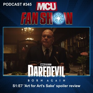 345 Daredevil: Born Again S1:E7 ‘Art for Art’s Sake’ spoiler review