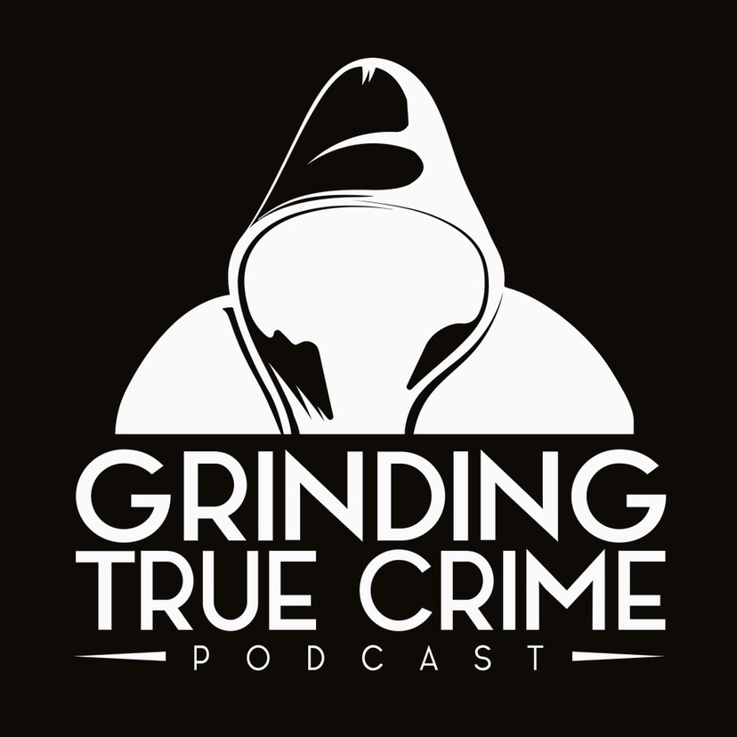 grindingtruecrimepodcast