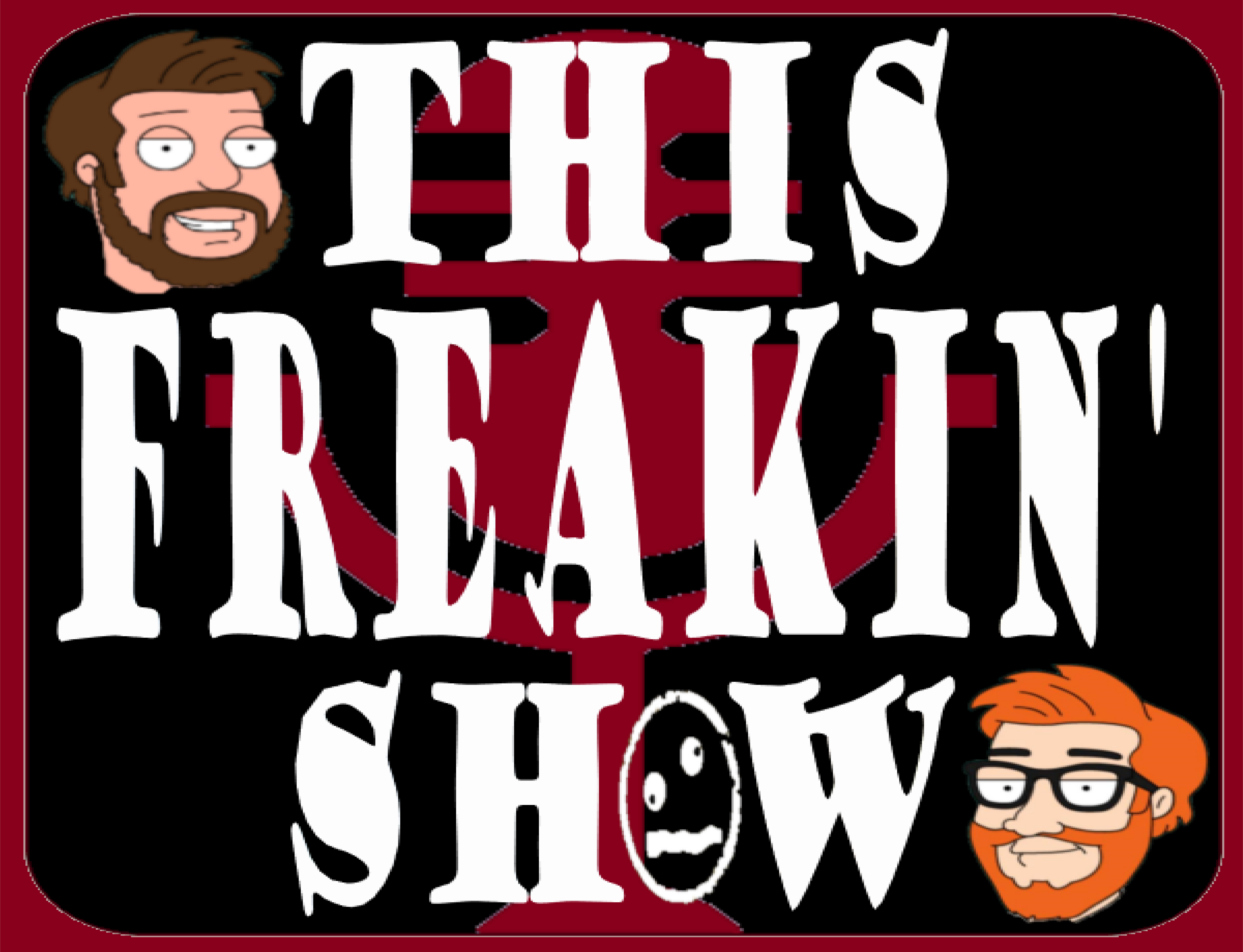 This Freakin’ Show